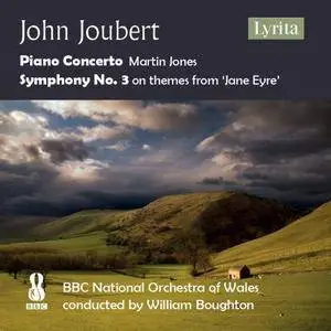 BBC National Orchestra Of Wales, William Boughton, Martin Jones - Joubert Piano Concerto & Symphony No.3 (2018)