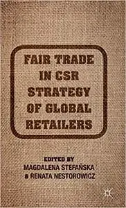 Fair Trade in CSR Strategy of Global Retailers