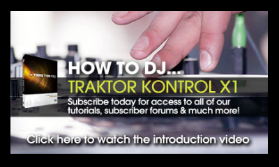 Sonic Academy - How to DJ: Traktor Kontrol X1