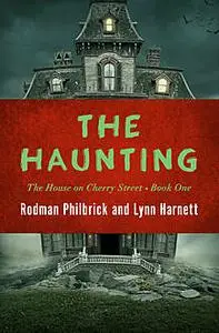 «The Haunting» by Lynn Harnett, Rodman Philbrick