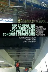 FRP Composites for Reinforced and Prestressed Concrete Structures (repost)