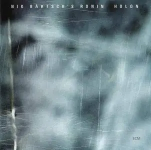 Nik Bartsch's Ronin - Holon (2008) {ECM 2049}