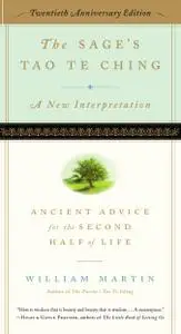 The Sage's Tao Te Ching: Ancient Advice for the Second Half of Life, 20th Anniversary Edition