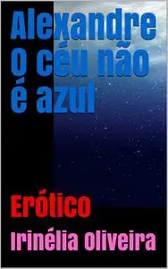 «Romance erótico ERÓTICO» by Irinélia Oliveira
