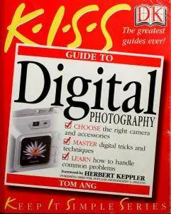 KISS Guide to Digital Photography