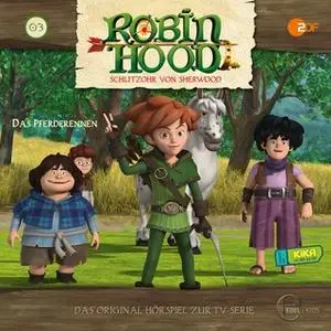 «Robin Hood - Folge 3: Das Pferderennen» by Thomas Karallus