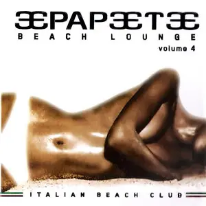 VA - Papeete Beach Lounge 4 (2009)