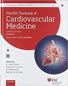 The ESC Textbook of Cardiovascular Medicine