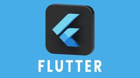 Flutter For Beginners: Learn To Build Mobile Apps With Ease