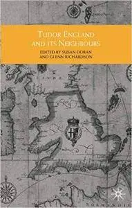 Tudor England and its Neighbours (Repost)