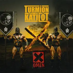 Turmion Kätilöt - Omen X (2023)