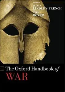 The Oxford Handbook of War