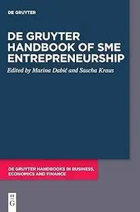 De Gruyter Handbook of SME Entrepreneurship