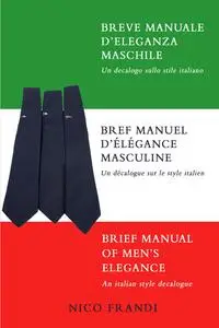 Breve Manuale d’Eleganza Maschile