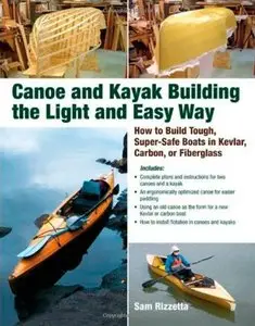 Canoe and Kayak Building the Light and Easy Way [Repost]  