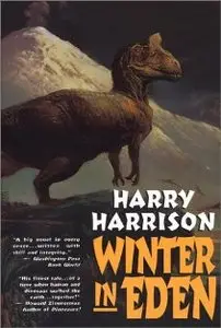 Harry Harrison - «Winter In Eden» (Book 2 of «West of Eden trilogy») 