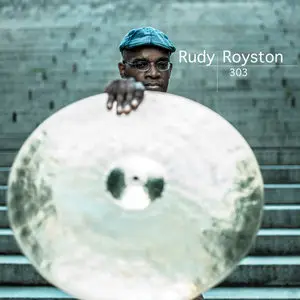 Rudy Royston - 303 (2014)