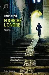 Hans Tuzzi - Fuorché l'onore (Repost)