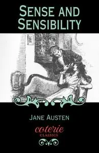 «Sense and Sensibility» by Jane Austen