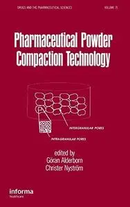 Pharmaceutical Powder Compattion Technology