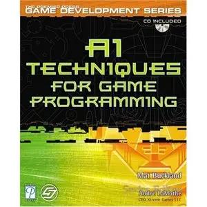 AI Techniques for Game Programming (The Premier Press Game Development Series) (Repost) 