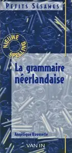 Angélique Rousselle, "La grammaire néerlandaise"