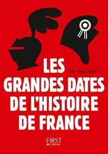 Jean-Joseph Julaud, "Les Grandes Dates de l'Histoire de France", 3e édition