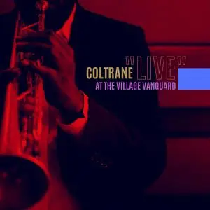 John Coltrane - Coltrane -Live- at the Village Vanguard (1961/2022) [Official Digital Download]