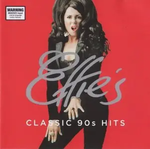 VA - Effie's Classic 90's Hits (2015)