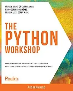 The Python Workshop: A Practical, No-Nonsense Introduction to Python Development  (repost)