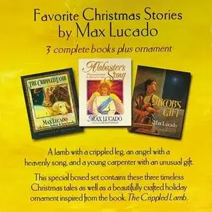 «The Max Lucado Christmas Collection» by Max Lucado