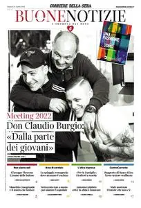 Corriere della Sera Buone Notizie - 23 Agosto 2022