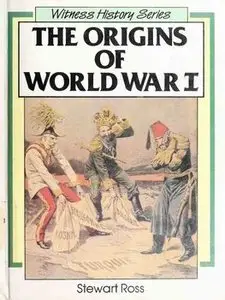 The Origins of World War I