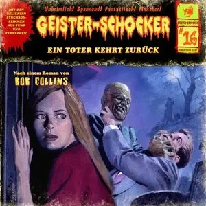 Geister-Schocker - Ein Toter kehrt zurück