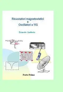 Risuonatori magnetostatici e Oscillatori a YIG