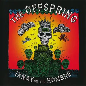 The Offspring - Ixnay On The Hombre (1997) RESTORED