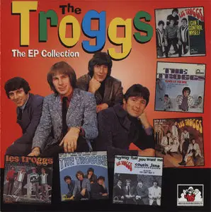 The Troggs - The EP Collection (1996) RE-UP