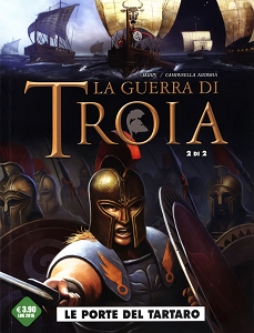 La Guerra Di Troia - Volume 2 - Le Porte Del Tartaro