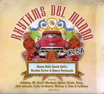 Rhythms Del Mundo: Cuba (featuring Buena Vista Social Club) (2006) [Repost]