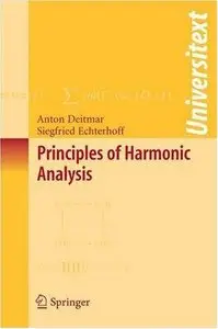 Principles of Harmonic Analysis (repost)