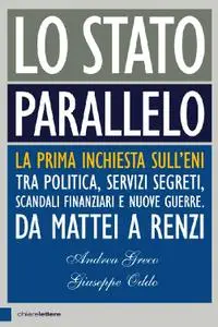 Andrea Greco, Giuseppe Oddo - Lo Stato parallelo