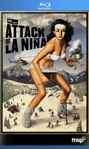 Attack of La Nina (2011)