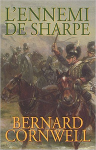 L'ennemi de Sharpe - Bernard Cornwell