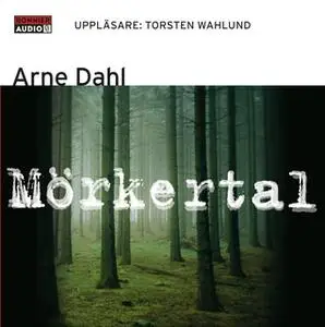 «Mörkertal» by Arne Dahl