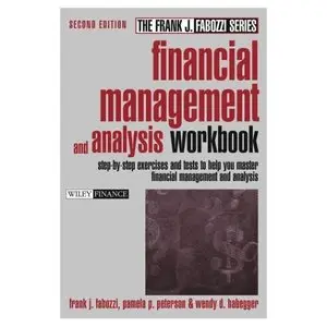 Financial Management and Analysis Workbook by Pamela P. Peterson [Repost]