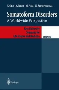 Somatoform Disorders: A Worldwide Perspective (Repost)