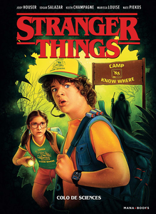 Stranger Things - Tome 4 - Colo De Sciences