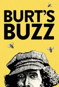 Burt's Buzz (2013)