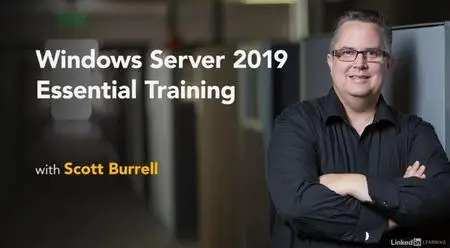 Windows Server 2019 Essential Training