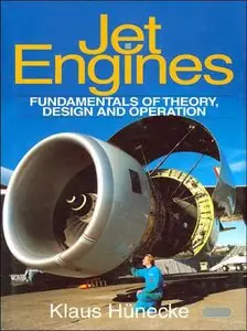 Jet Engines: Fundamentals of Theory, Design and Operation